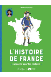 L'histoire de france racontée pour les écoliers - mon livret cm2