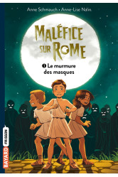 Maléfice sur rome, tome 03