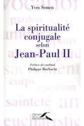 La spiritualité conjugale selon jean-paul ii