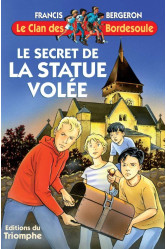 Le secret de la statue volée