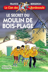 Le secret du moulin de bois-plage