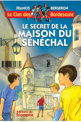 Le secret de la maison du sénéchal