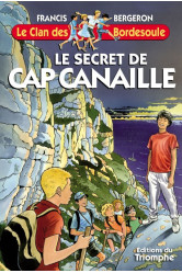 Le secret de cap canaille