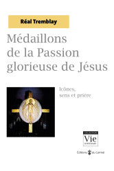 Médaillons de la passion glorieuse de jésus