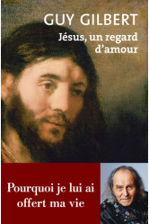 Jésus, un regard d'amour