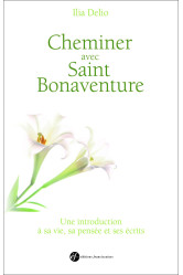 Cheminer avec saint bonaventure