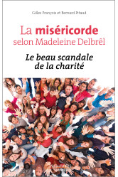 La miséricorde selon madeleine delbrêl