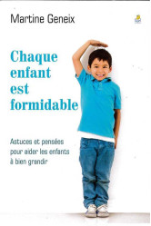 Chaque enfant est formidable