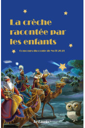 La crèche racontée par les enfants