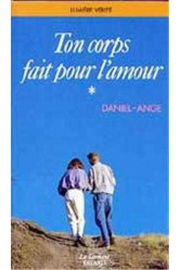 Ton corps fait pour l'amour