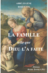 La famille telle que dieu l'a faite