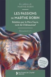 Les passions de marthe robin