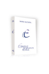 L'évangile tel qu'il m'a été révélé - tome 4 (2ème édition)