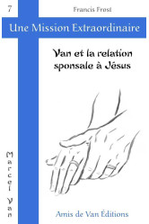 Van et la relation sponsale à jésus