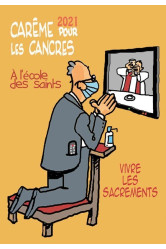 Carême ..pour les cancres à l'école des saints 2021