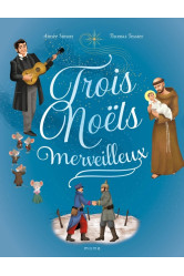 Trois noels merveilleux