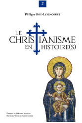 Le christianisme en histoire(s)