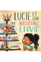 Lucie et son irrésistible envie