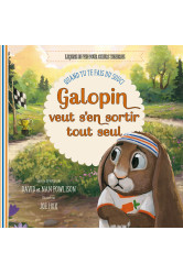 Galopin veut s en sortir tout seul - quand tu te fais du souci