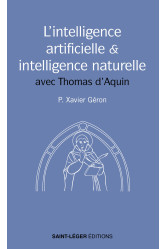 L'intelligence artificielle et l'intelligence naturelle - avec thomas d'aquin