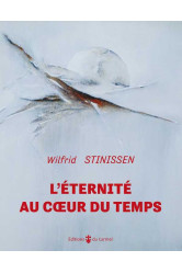 L'éternité au coeur du temps