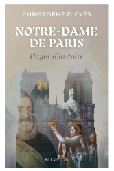 Notre-dame de paris : pages d'histoire