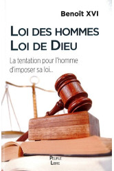 Loi des hommes loi de dieu