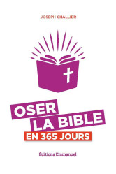 Oser la bible en 365 jours