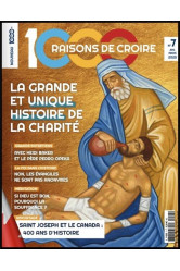 1000 raisons de croire #7 - la grande et unique histoire de la charité