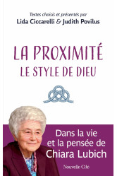 La proximité : le style de dieu