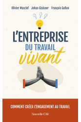 L'entreprise du travail vivant