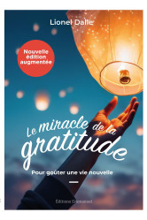 Le miracle de la gratitude