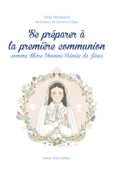 Se préparer à la première communion comme mère yvonne-aimée de jésus