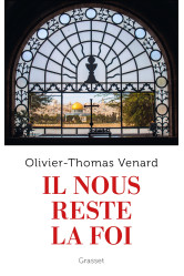 Il nous reste la foi
