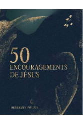 50 encouragements de jesus
