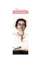 Signet prier avec marthe robin