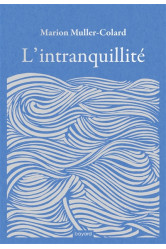 L'intranquillité