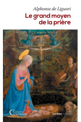 Le grand moyen de la prière