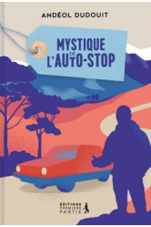 Mystique de l’autostop