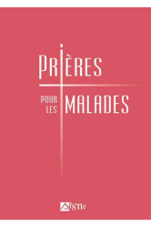 Prieres pour les malades