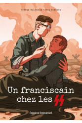 Un franciscain chez les ss - edition illustree