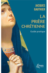 La prière chrétienne