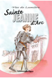 Vies de lumière - jeanne d'arc