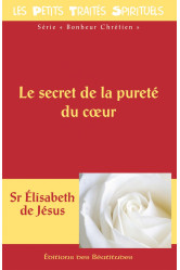 Le secret de la pureté du coeur