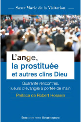 L-ange, la prostitu?e et autres clins dieu