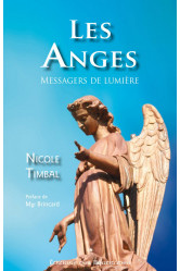 Les anges , messagers de lumiere