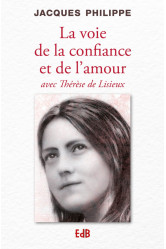 La voie de la confiance et de l'amour