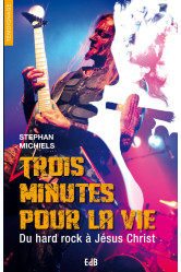 Trois minutes pour la vie