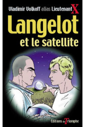 Langelot et le satellite, tome 3