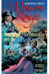 Le mouron rouge tome 7 - la revanche